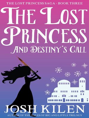 cover image of The Lost Princess in Destiny's Call